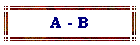 A - B