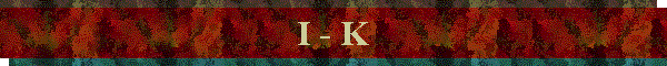 I - K