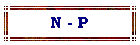 N - P